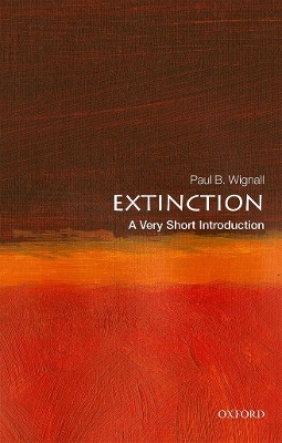 Extinction: A Very Short Introduction - Paul B. Wignall