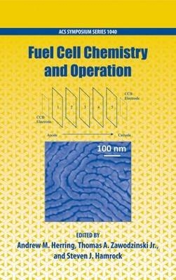 Fuel Cell Chemistry and Operation - 