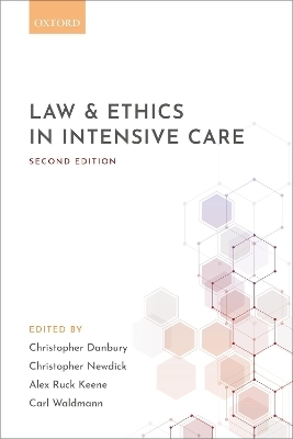 Law and Ethics in Intensive Care - 