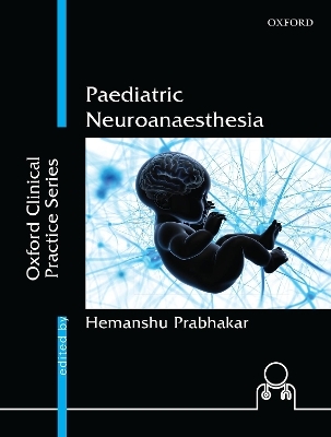 Paediatric Neuroanaesthesia - 