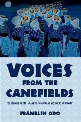 Voices from the Canefields - Franklin Odo