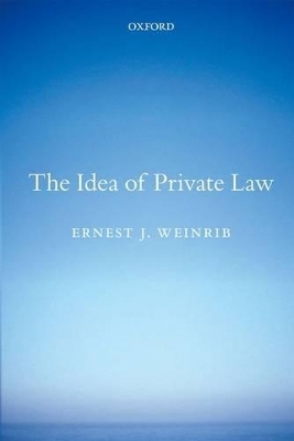 The Idea of Private Law - Ernest J Weinrib