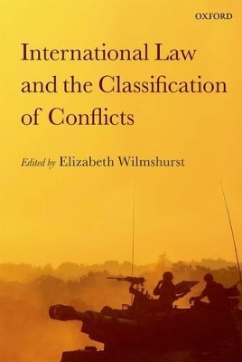 International Law and the Classification of Conflicts - 