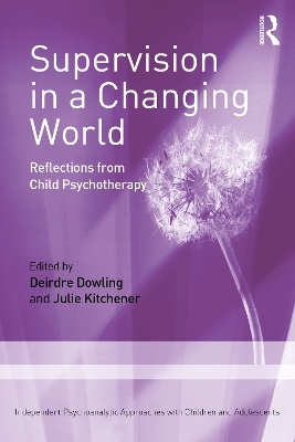 Supervision in a Changing World - 