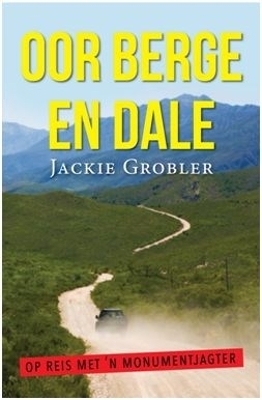 Oor berge en dale - Jackie Grobler