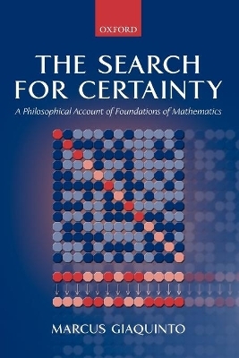 The Search for Certainty - Marcus Giaquinto