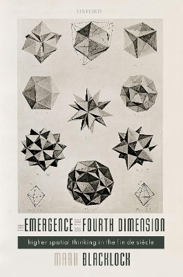 The Emergence of the Fourth Dimension - Mark Blacklock