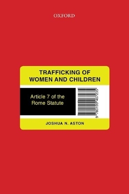 Trafficking of Women and Children - Joshua Nathan Aston