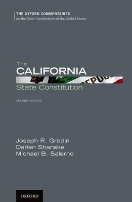 The California State Constitution - Joseph R. Grodin, Michael B. Salerno, Darien Shanske