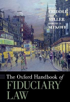 The Oxford Handbook of Fiduciary Law - 