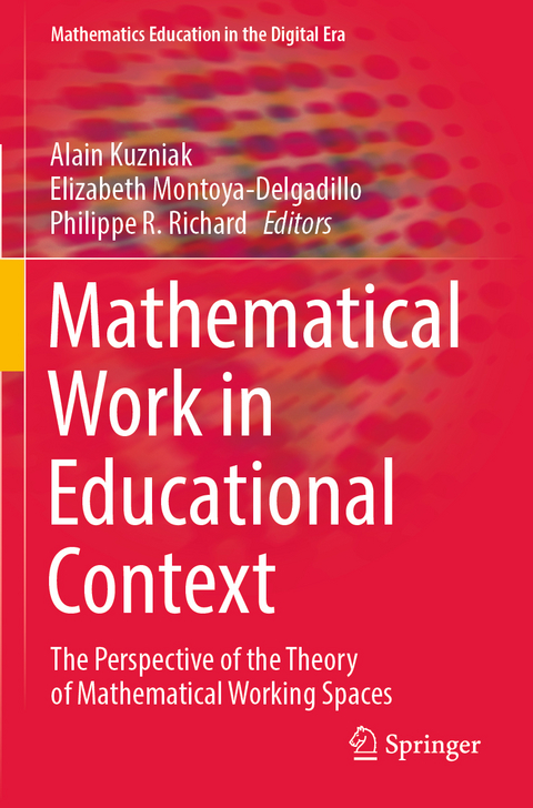 Mathematical Work in Educational Context - 