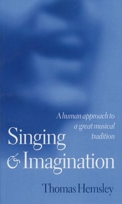 Singing and Imagination - Thomas Hemsley