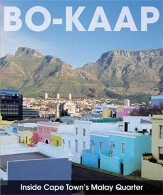 Bo-Kaap - Robyn Wilkinson, Astrid Kragolsen-Kille