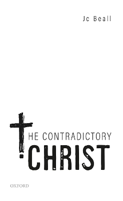 The Contradictory Christ - Jc Beall