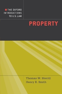 The Oxford Introductions to U.S. Law - Thomas W. Merrill, Henry E. Smith