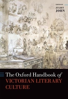 The Oxford Handbook of Victorian Literary Culture - 