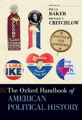 The Oxford Handbook of American Political History - 