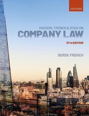 Mayson, French & Ryan on Company Law - Derek French