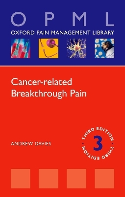 Cancer-related Breakthrough Pain - Andrew Davies