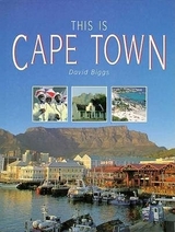 This is Cape Town - Biggs, David