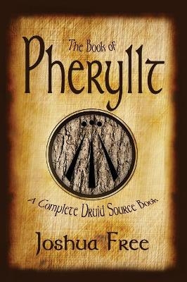The book of Pheryllt - Joshua Free