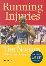 Running injuries - Noakes, T.; Granger, S.