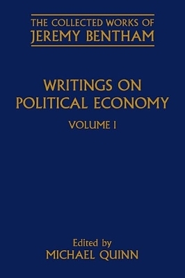 Writings on Political Economy - Jeremy Bentham