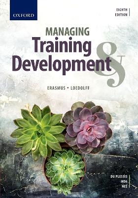 Managing Training and Development - Melissa du Plessis, Thobeka Mda, Pieter Nel