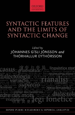Syntactic Features and the Limits of Syntactic Change - 