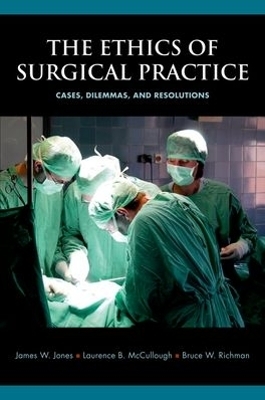 The Ethics of Surgical Practice - 