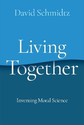 Living Together - David Schmidtz