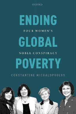 Ending Global Poverty - Constantine Michalopoulos