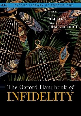 The Oxford Handbook of Infidelity - 