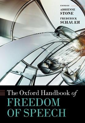 The Oxford Handbook of Freedom of Speech - 