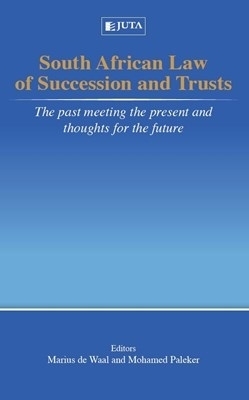 South African law of succession and trusts - 