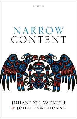 Narrow Content - Juhani Yli-Vakkuri, John Hawthorne