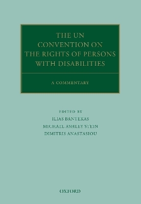 The UN Convention on the Rights of Persons with Disabilities - 