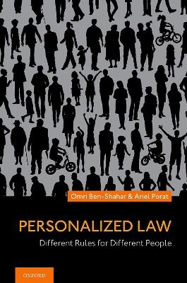 Personalized Law - Omri Ben-Shahar, Ariel Porat