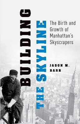 Building the Skyline - Jason M. Barr