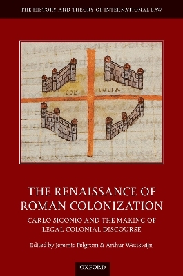 The Renaissance of Roman Colonization - 