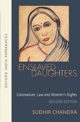 Enslaved Daughters - Chandra, Sudhir