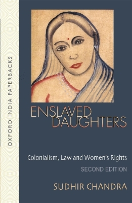 Enslaved Daughters - Sudhir Chandra