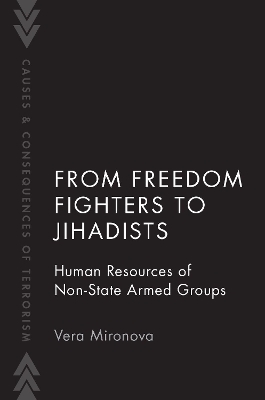 From Freedom Fighters to Jihadists - Vera Mironova