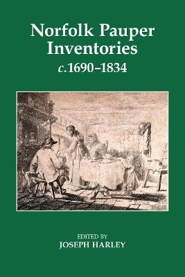 Norfolk Pauper Inventories, c.1690-1834 - 
