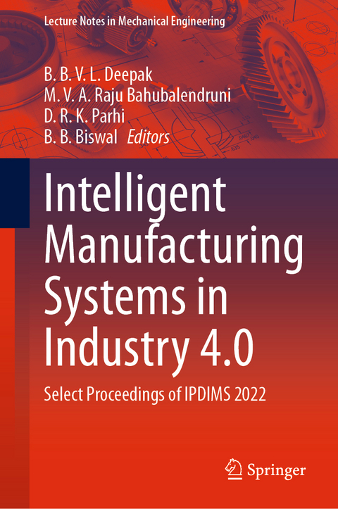 Intelligent Manufacturing Systems in Industry 4.0 - 
