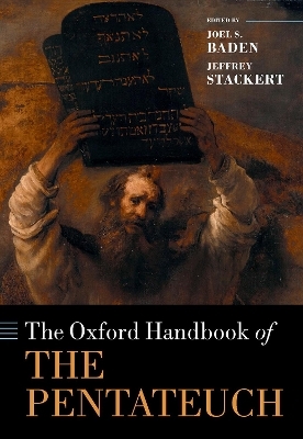 The Oxford Handbook of the Pentateuch - 