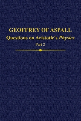 Geoffrey of Aspall, Part 2 - 