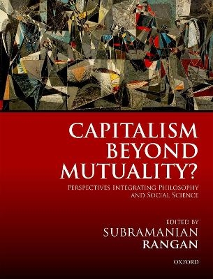 Capitalism Beyond Mutuality? - 