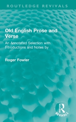 Old English Prose and Verse - Roger Fowler