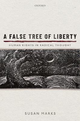 A False Tree of Liberty - Susan Marks